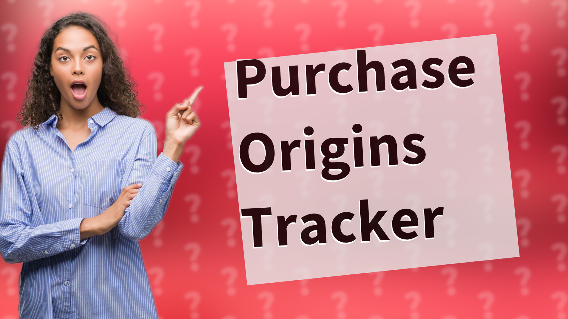 Purchase Origins Tracker