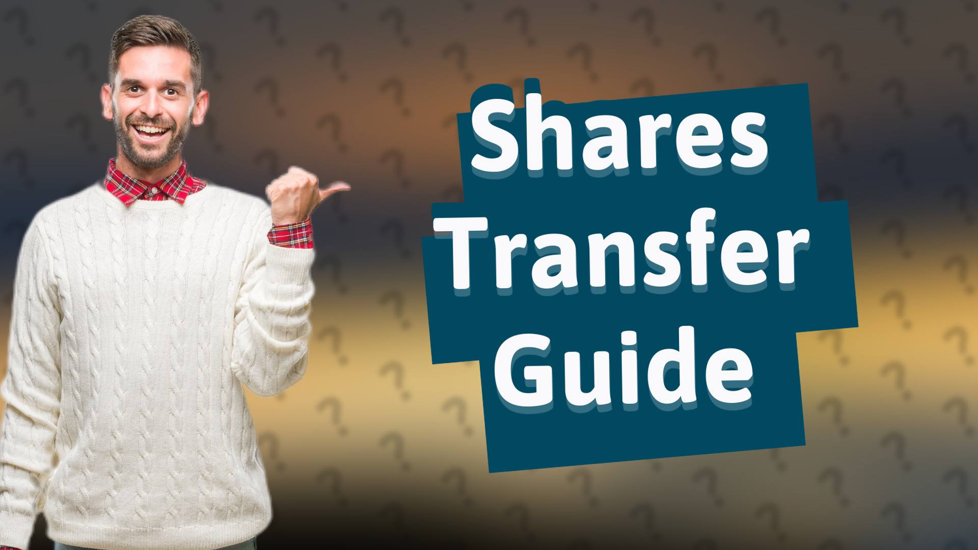 Shares Transfer Guide
