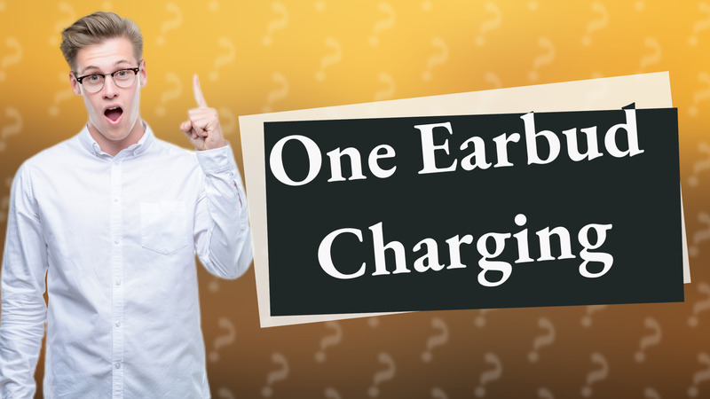 One Earbud Charging