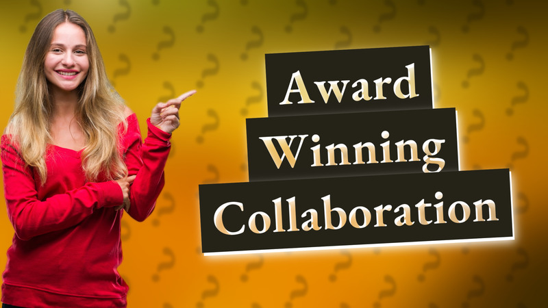 Award Winning Collaboration