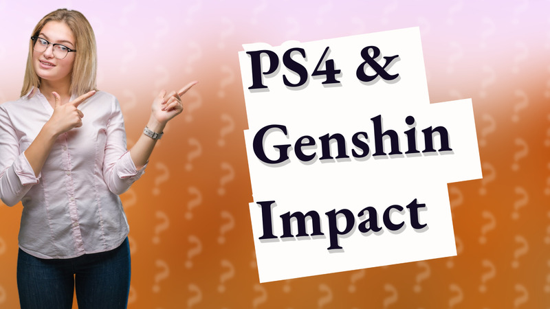 PS4 & Genshin Impact