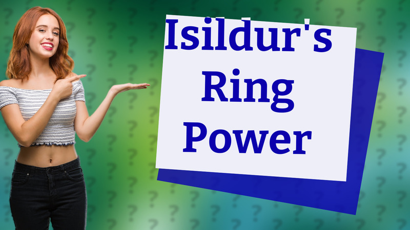 Isildur's Ring Power