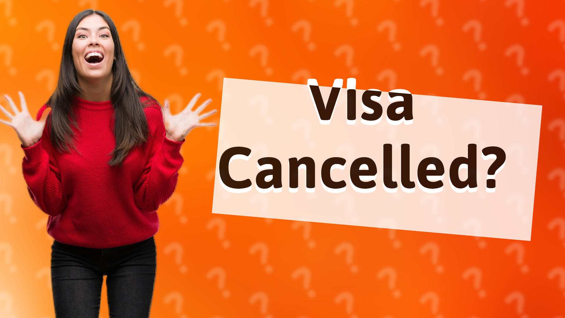 Visa Cancelled?