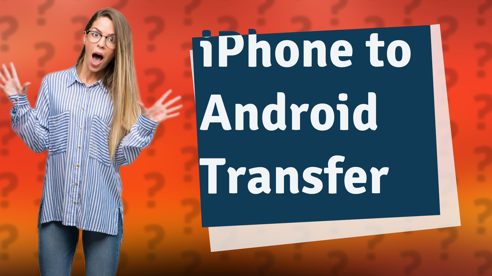 iPhone to Android Transfer