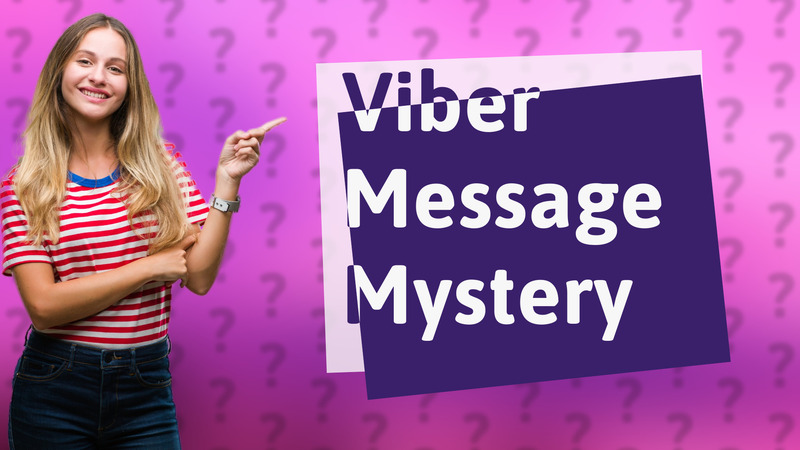 Viber Message Mystery