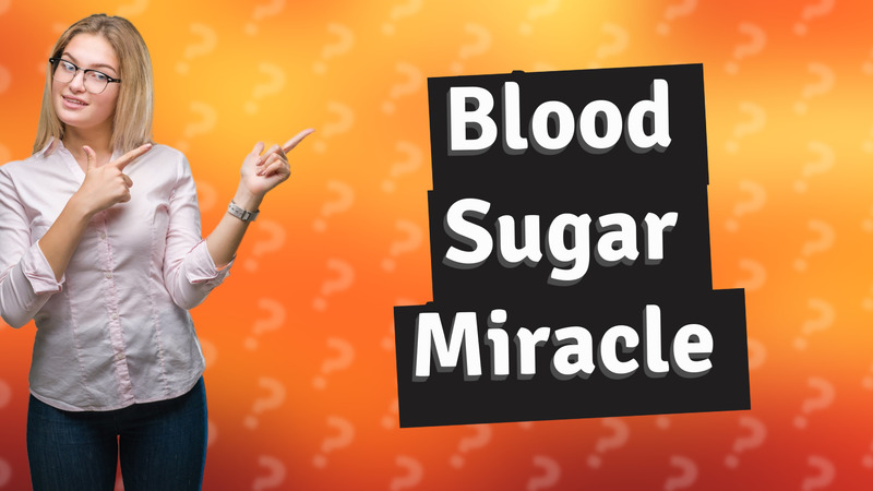 Blood Sugar Miracle