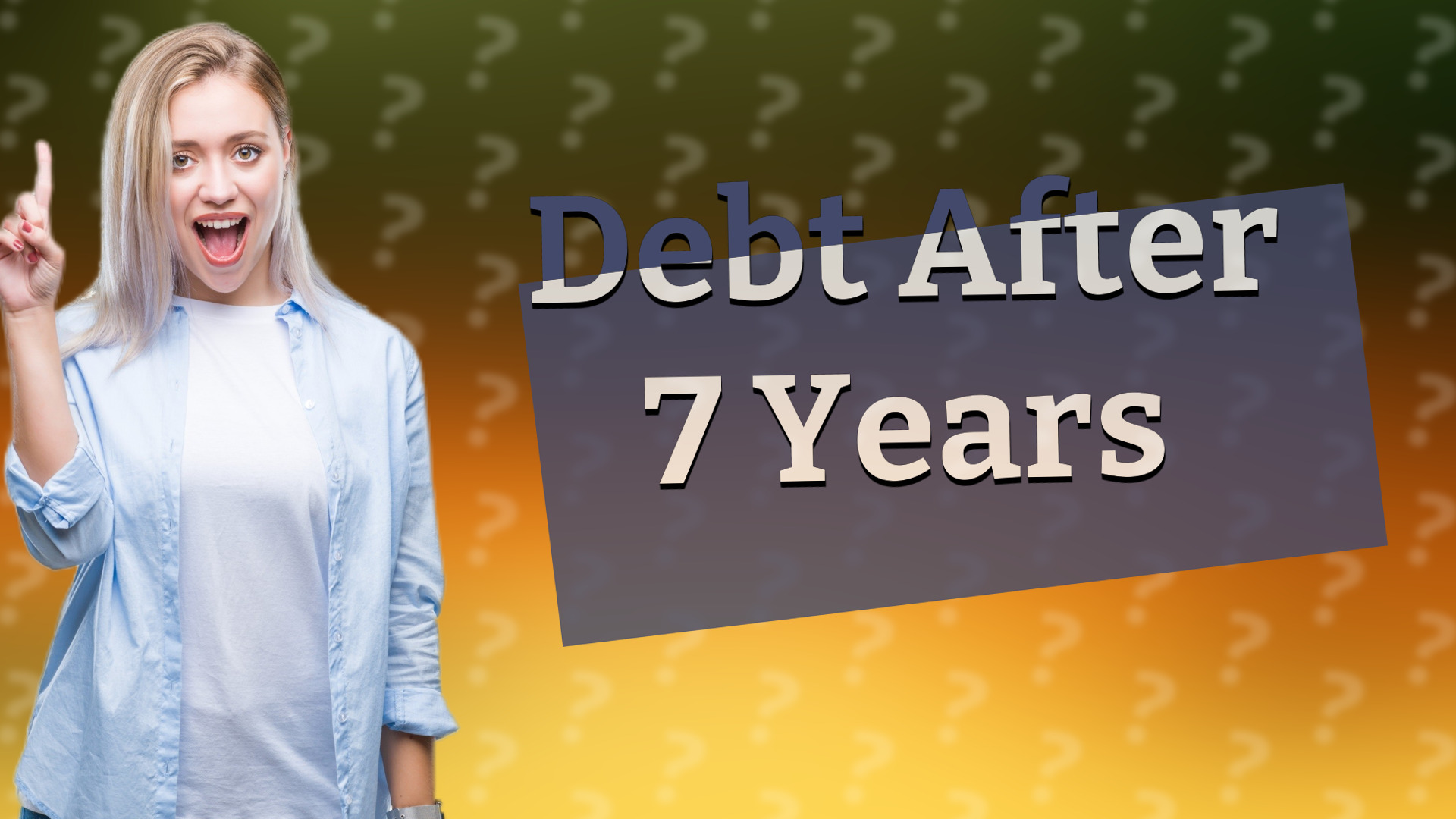 Debt After 7 Years