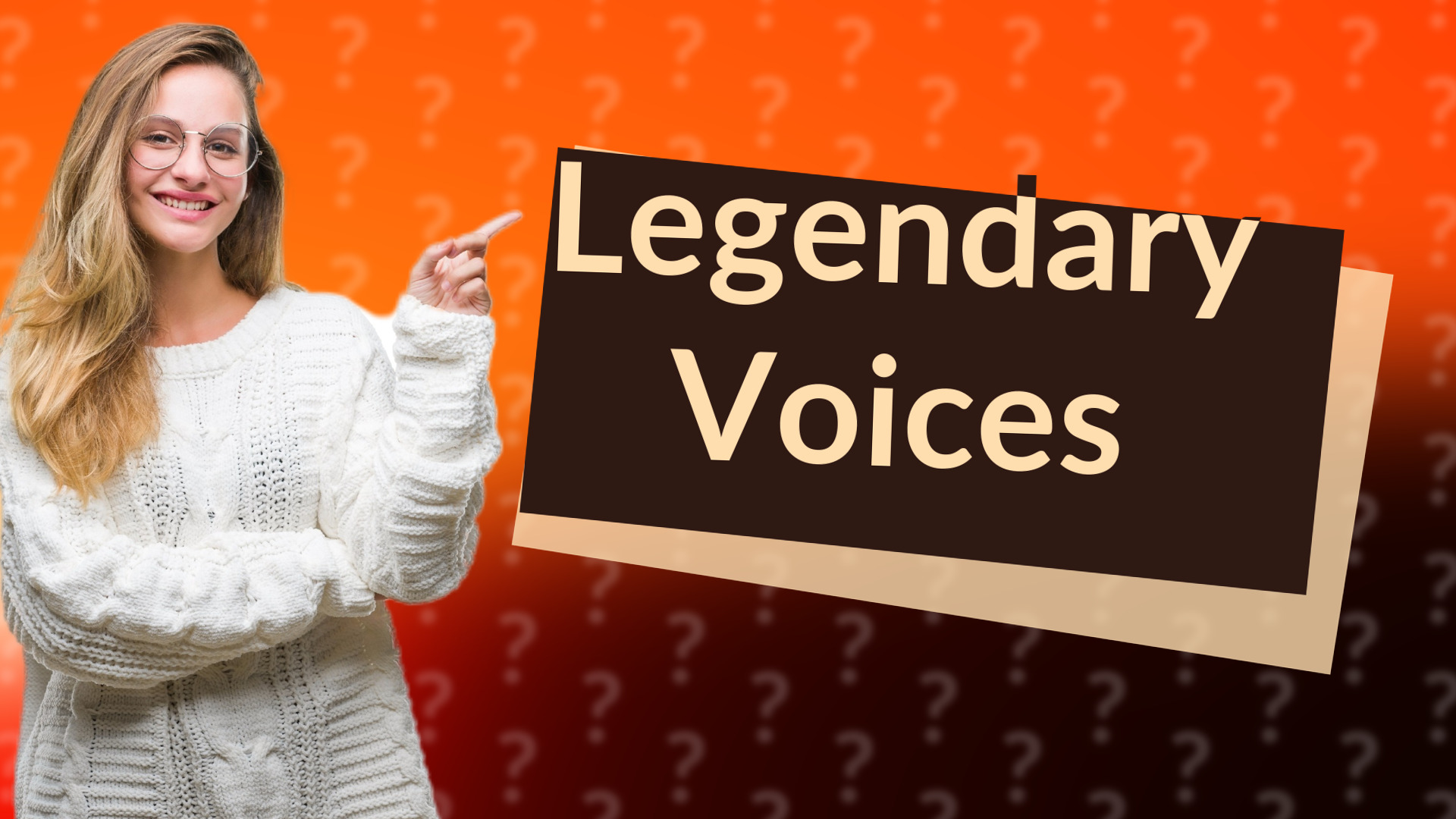 Legendary Voices
