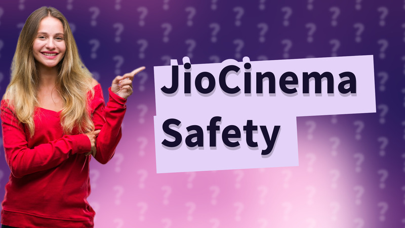 JioCinema Safety