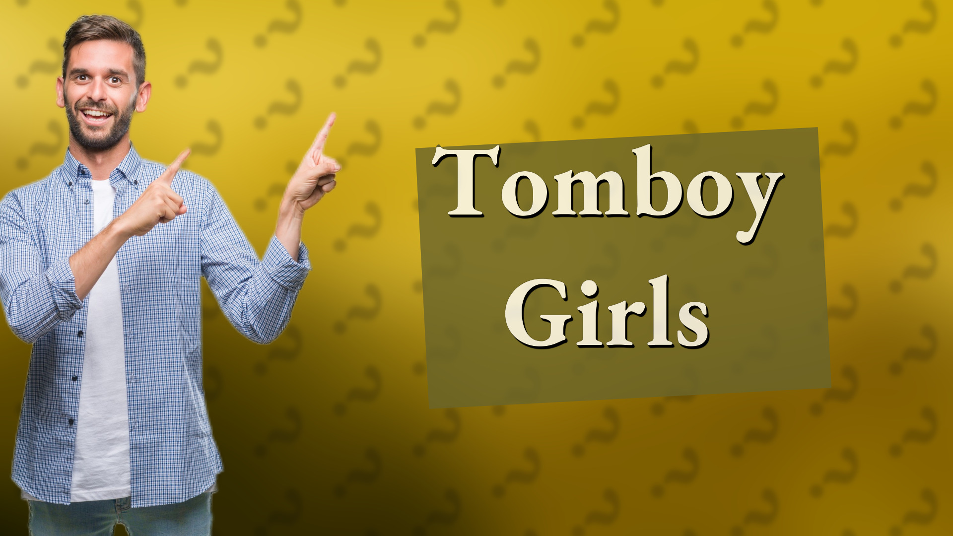 Tomboy Girls