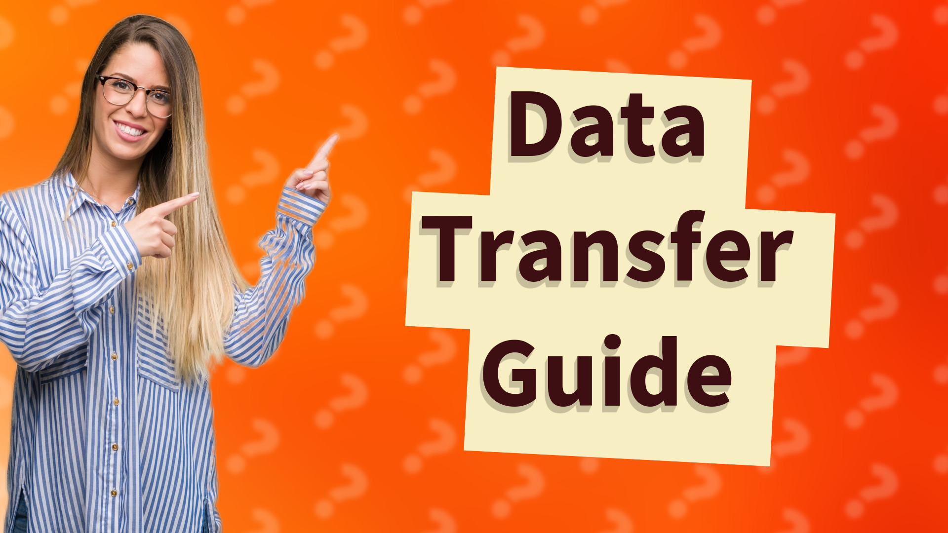 Data Transfer Guide