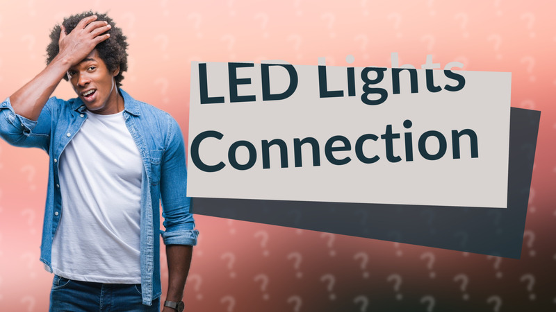 LED Lights Connection