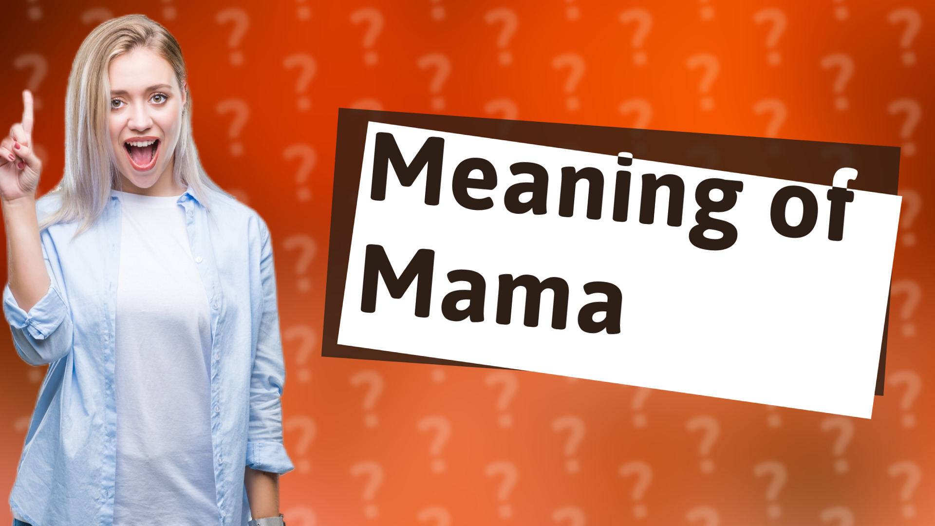 Meaning of Mama