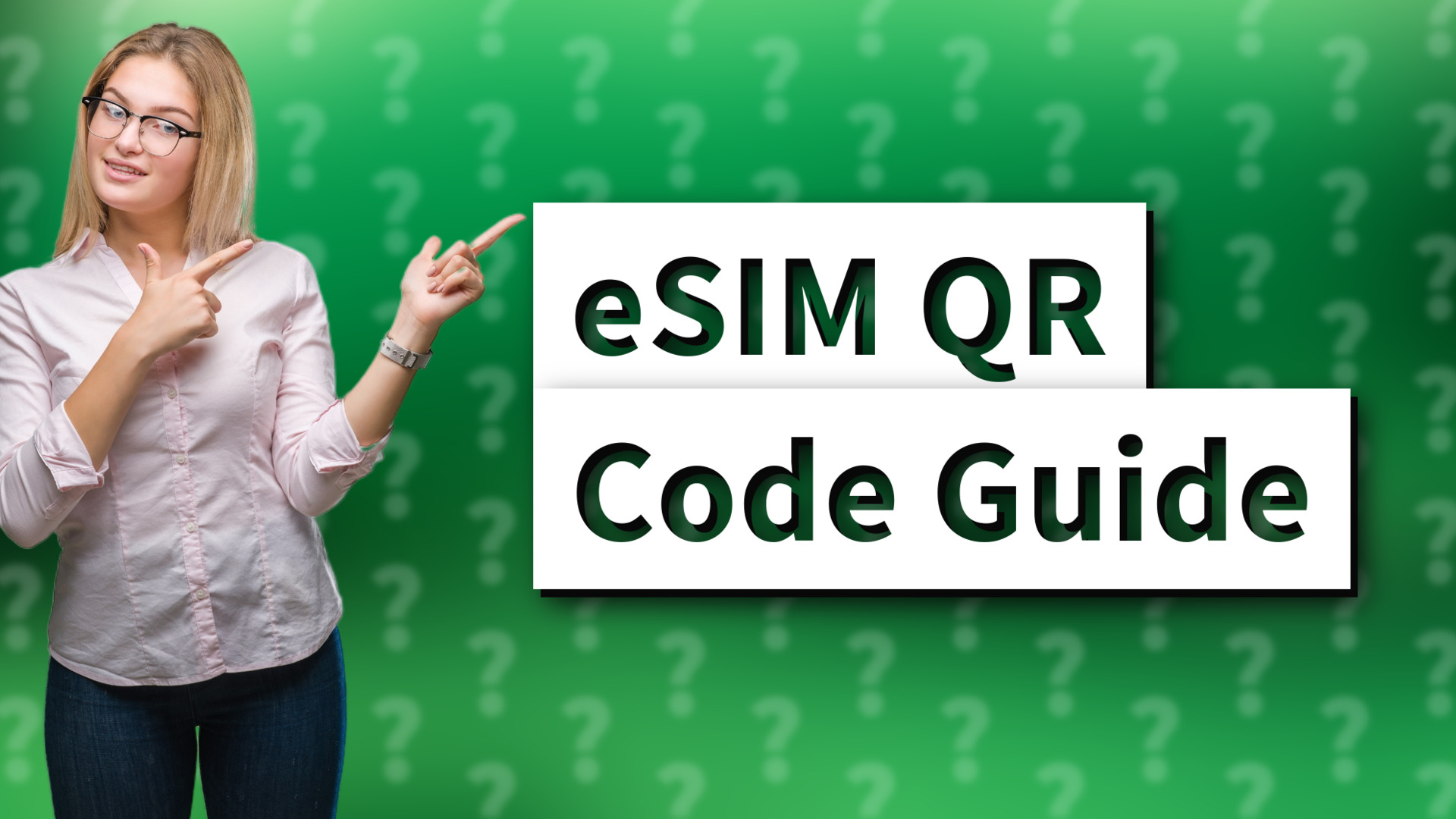 eSIM QR Code Guide