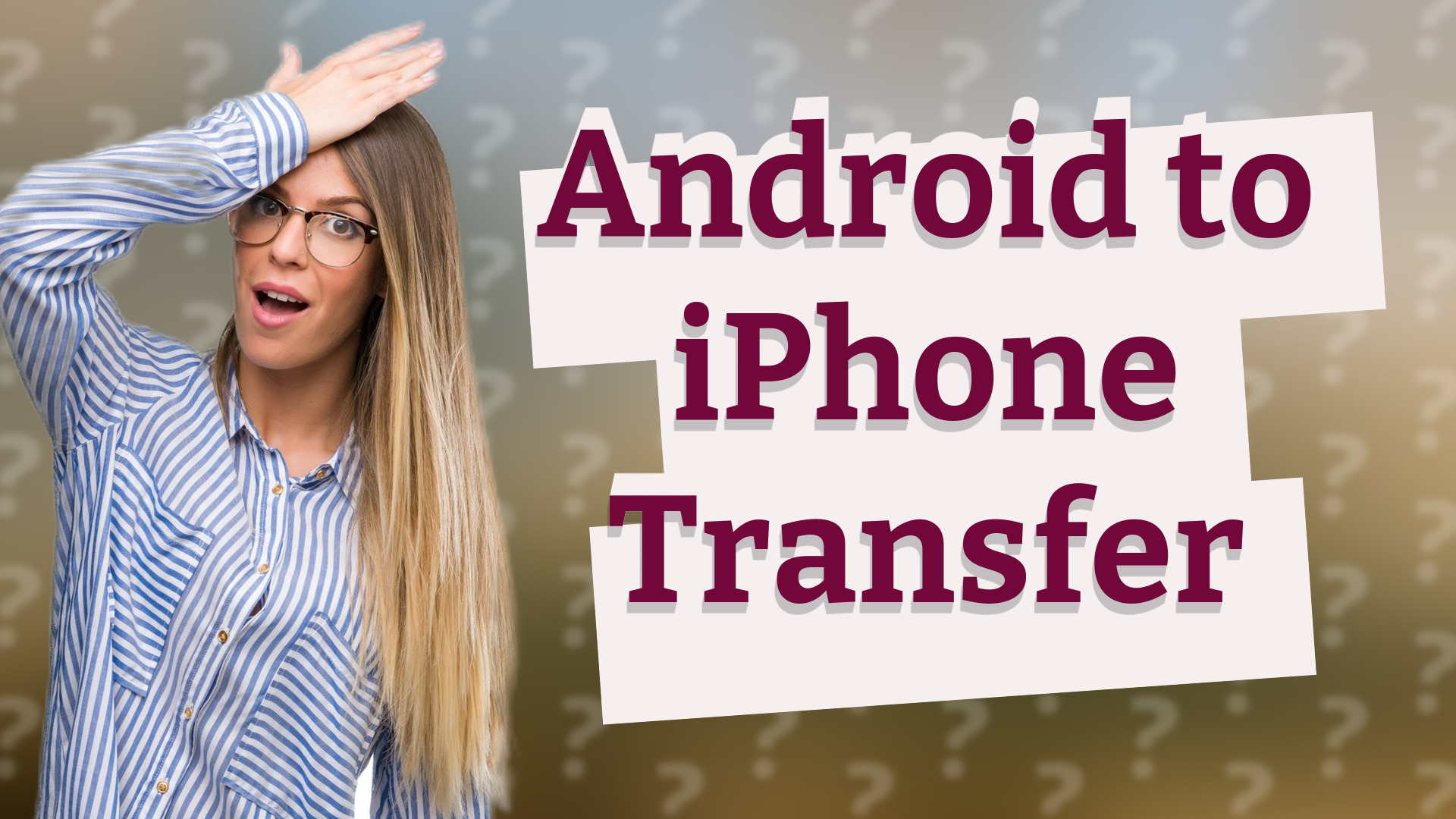 Android to iPhone Transfer