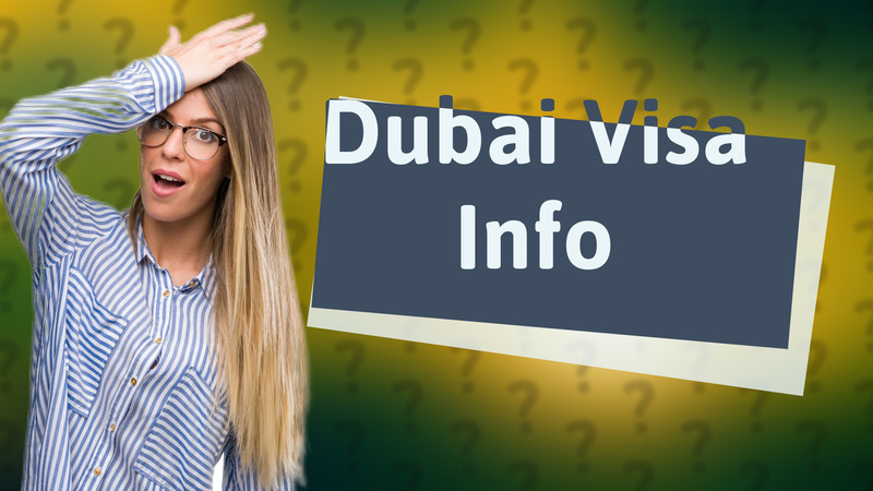 Dubai Visa Info