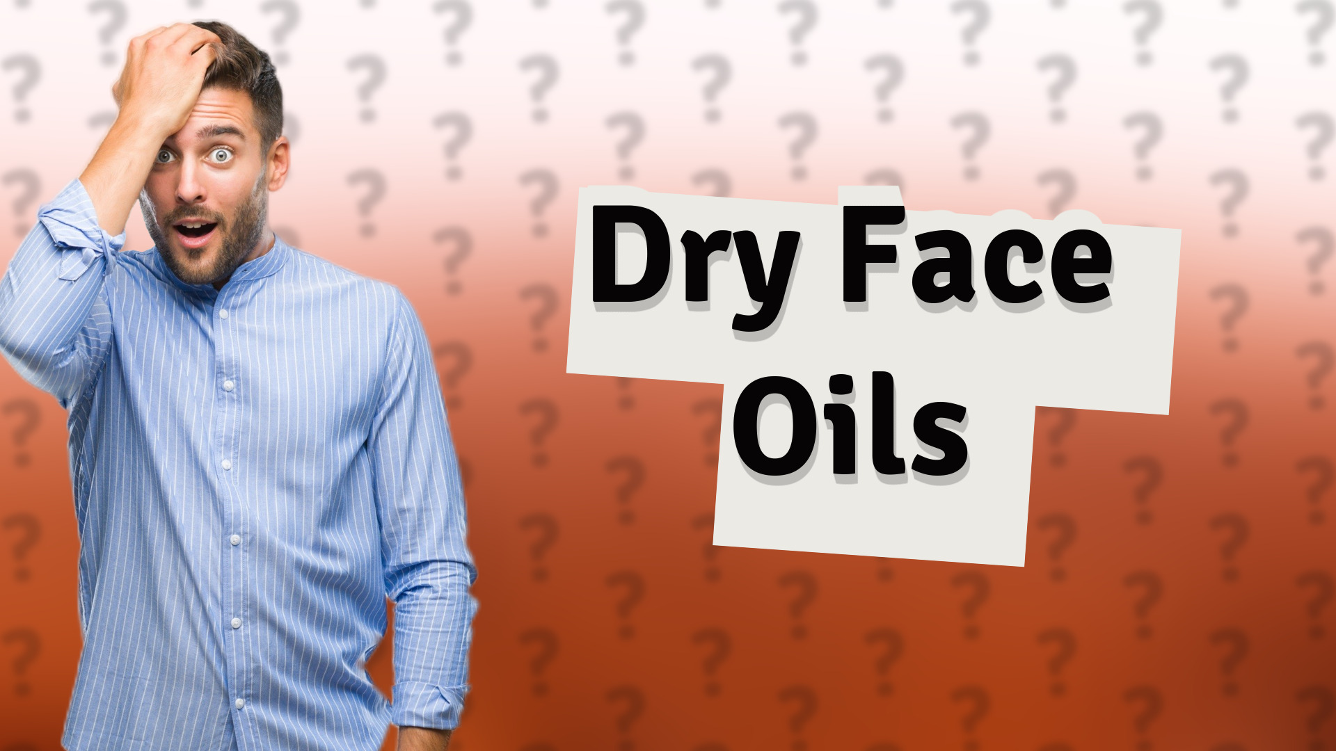 Dry Face Oils
