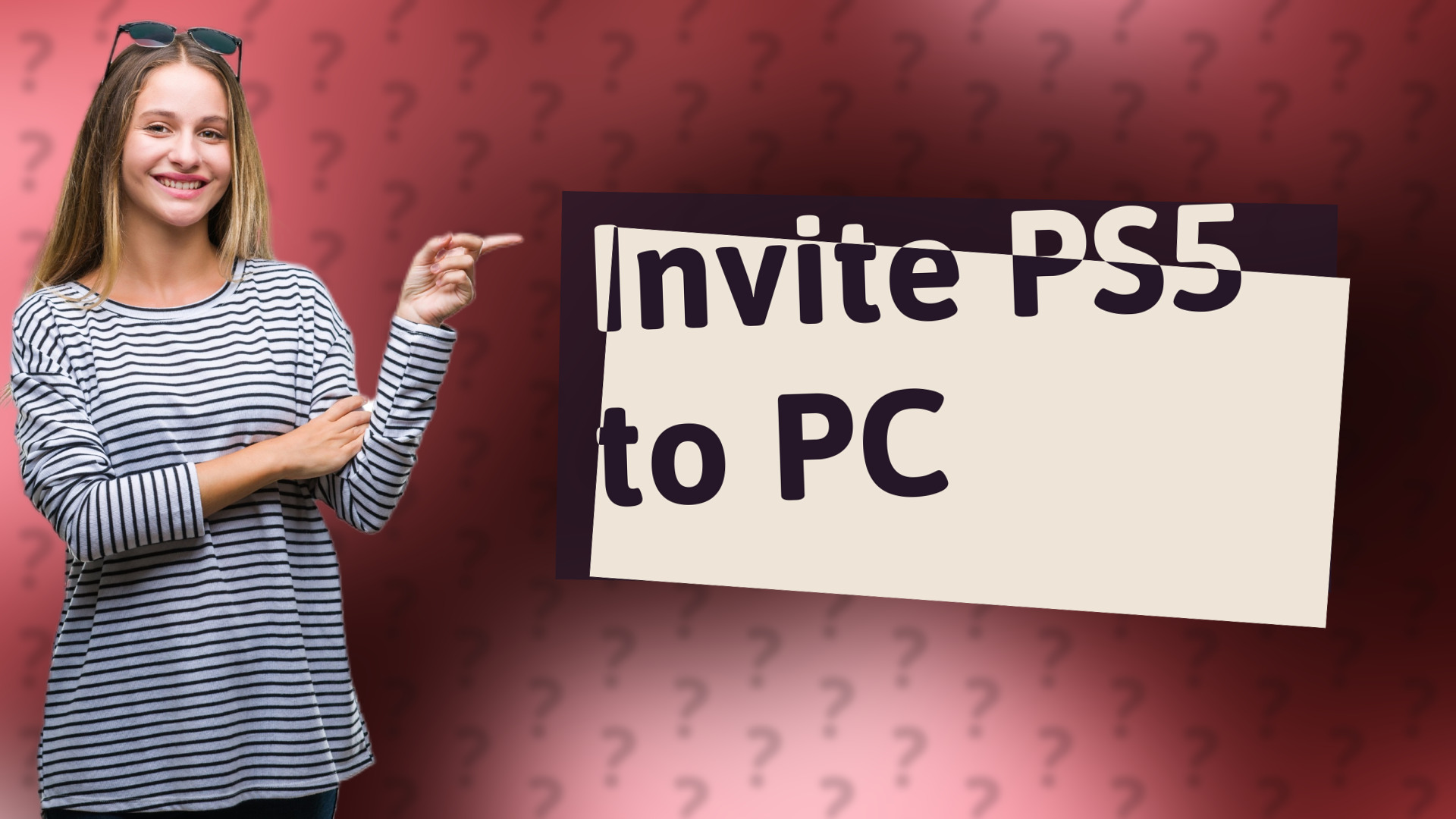 Invite PS5 to PC