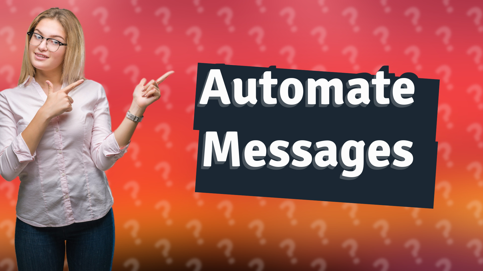 Automate Messages