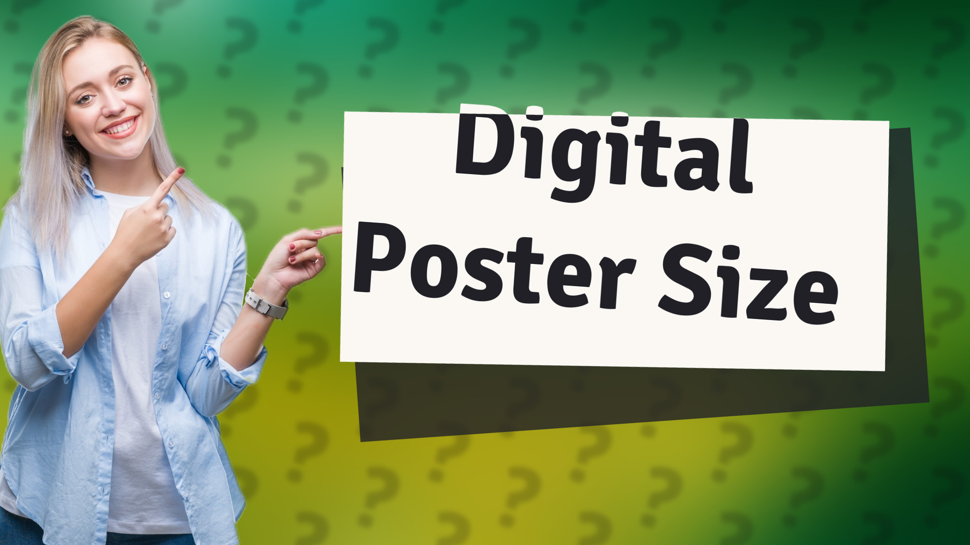 Digital Poster Size