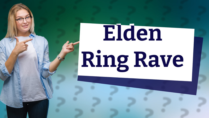 Elden Ring Rave