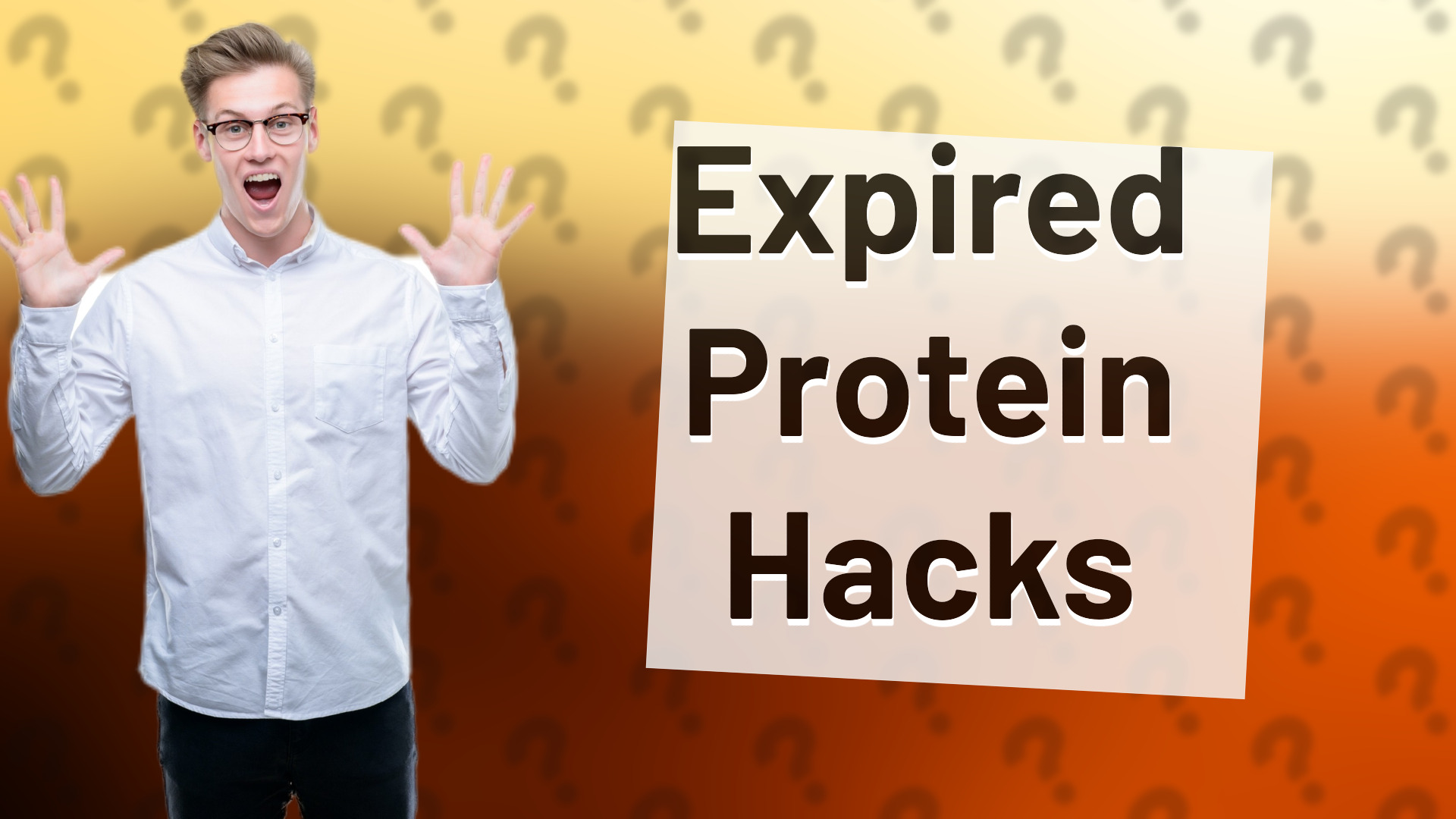 Expired Protein Hacks