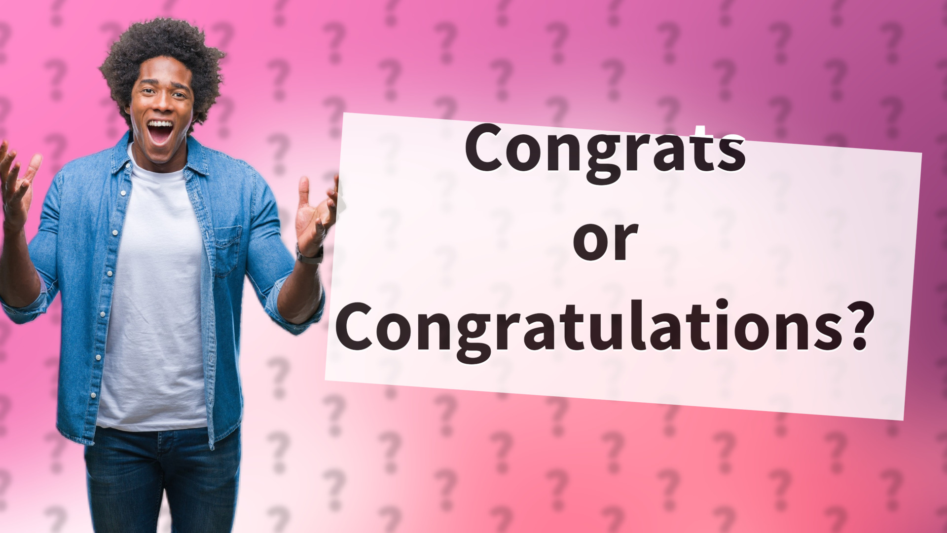 Congrats or Congratulations?