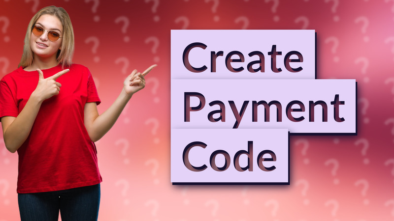 Create Payment Code