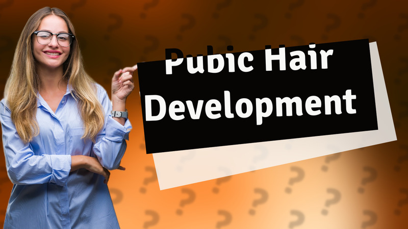 Pubic Hair Development