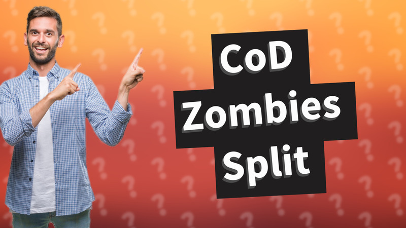 CoD Zombies Split