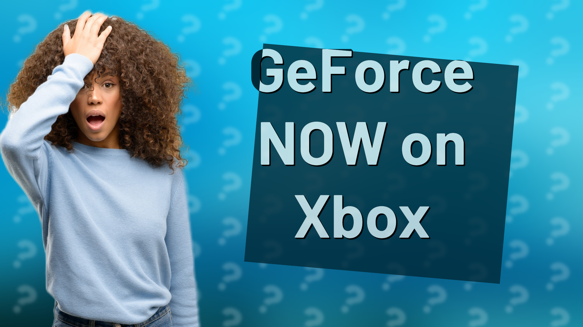 GeForce NOW on Xbox