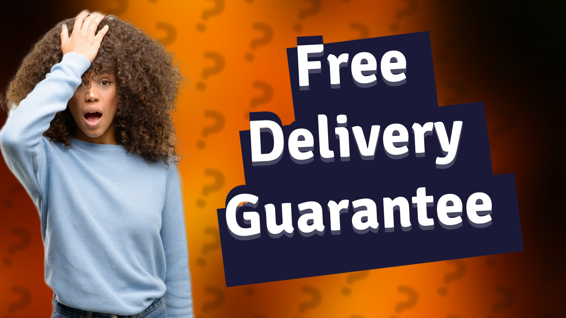 Free Delivery Guarantee