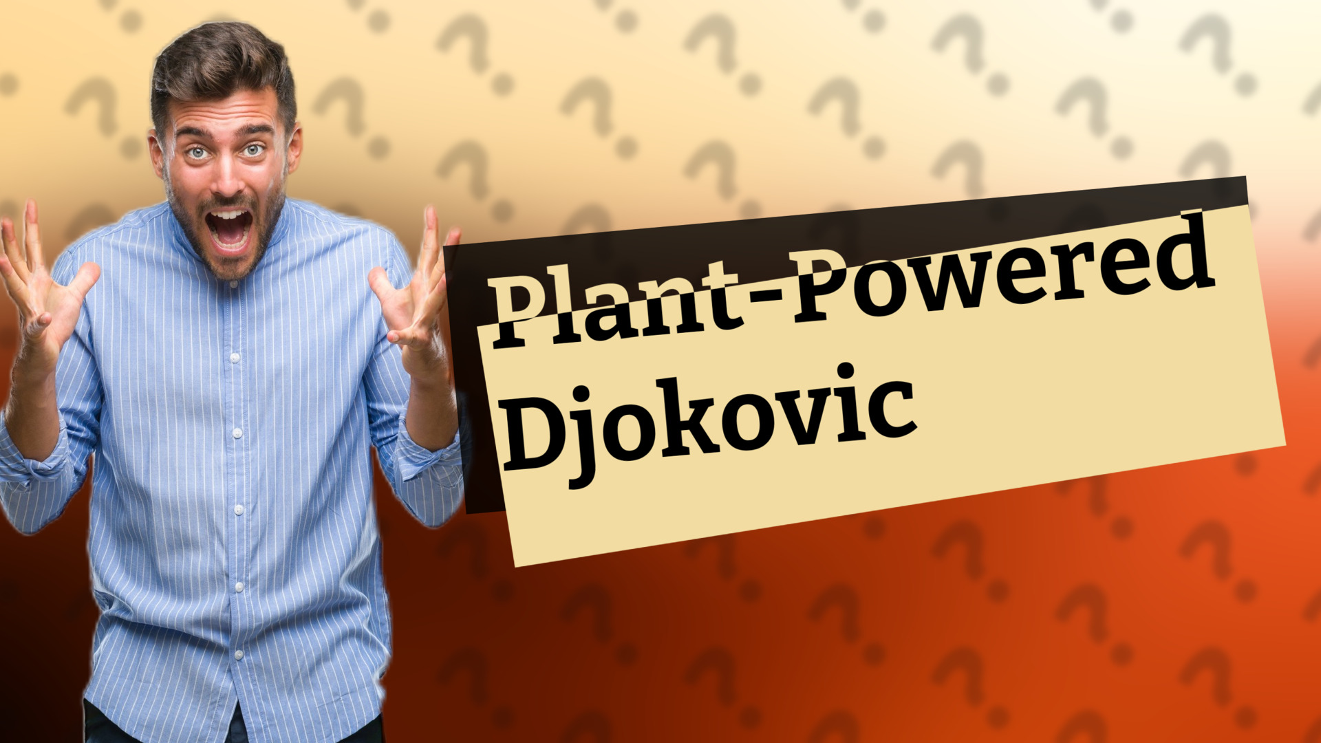 Plant-Powered Djokovic