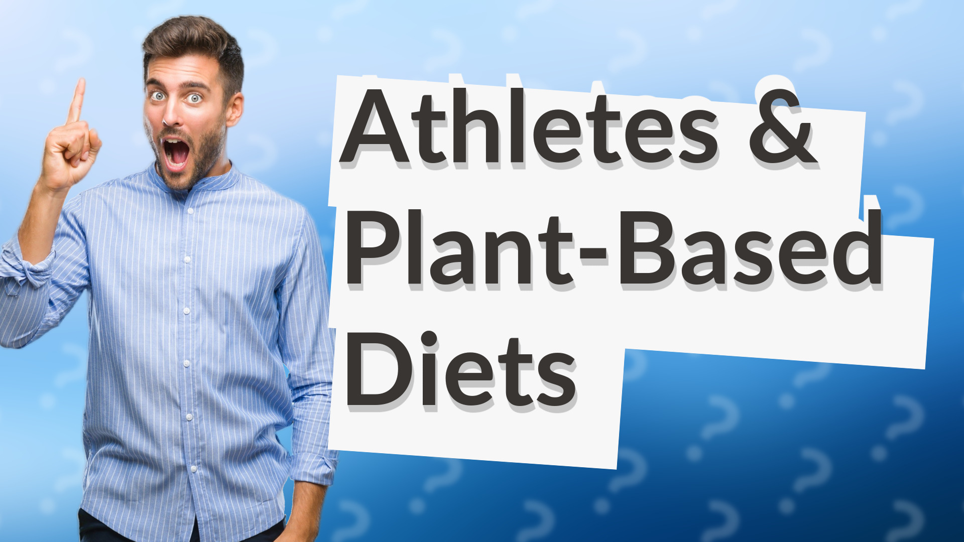 Athletes & Plant-Based Diets