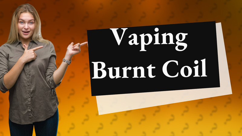 Vaping Burnt Coil
