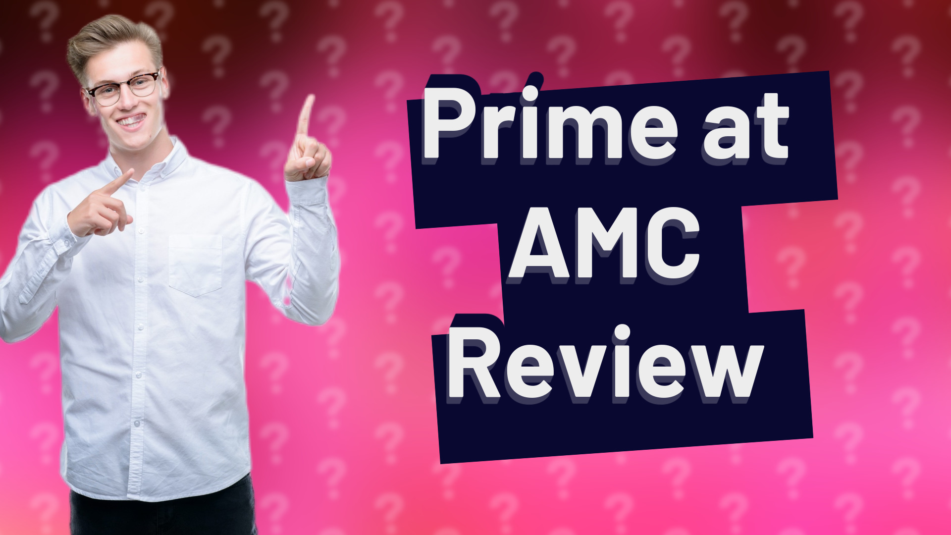 Prime at AMC Review