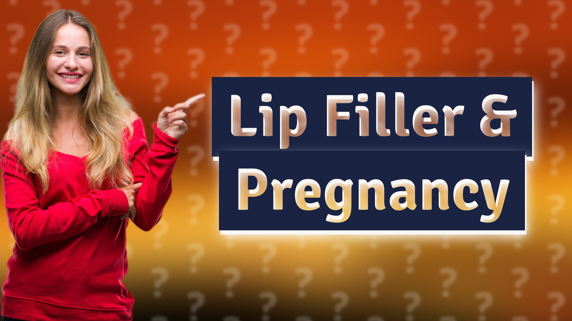 Lip Filler & Pregnancy