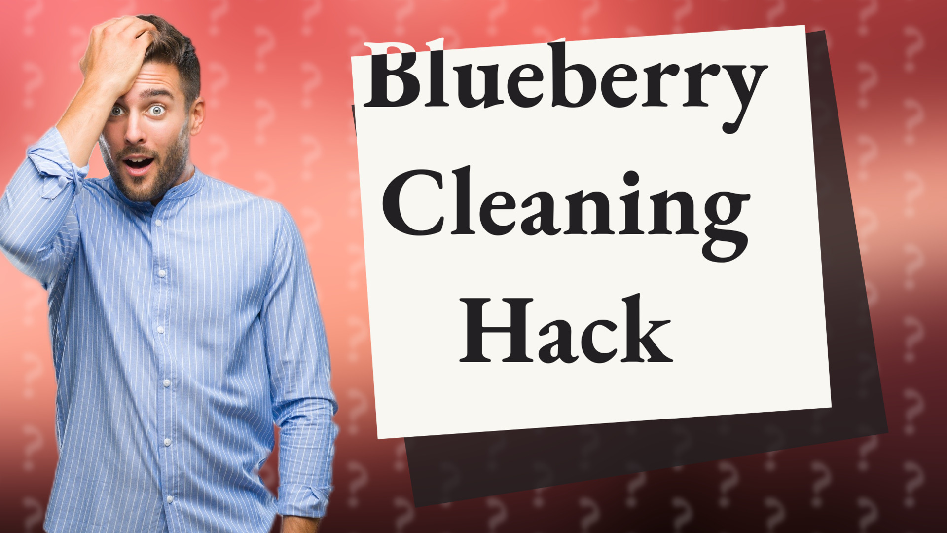 Blueberry Cleaning Hack