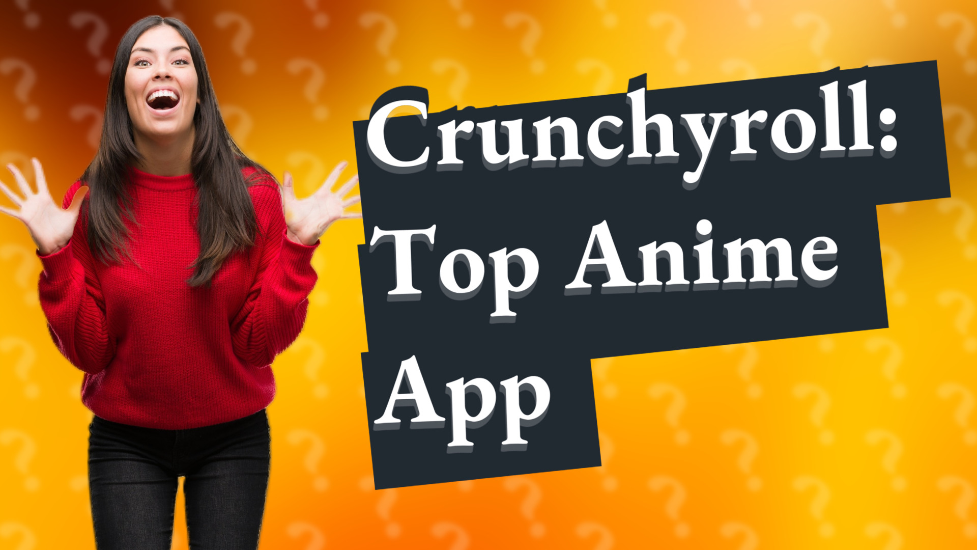 Crunchyroll: Top Anime App