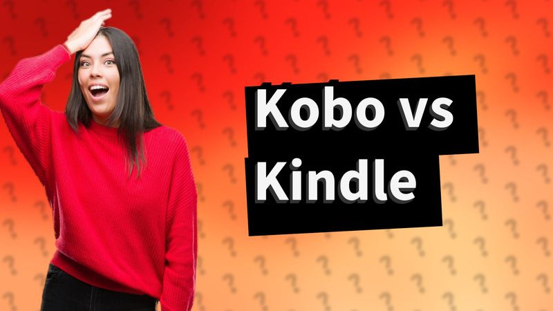 Kobo vs Kindle