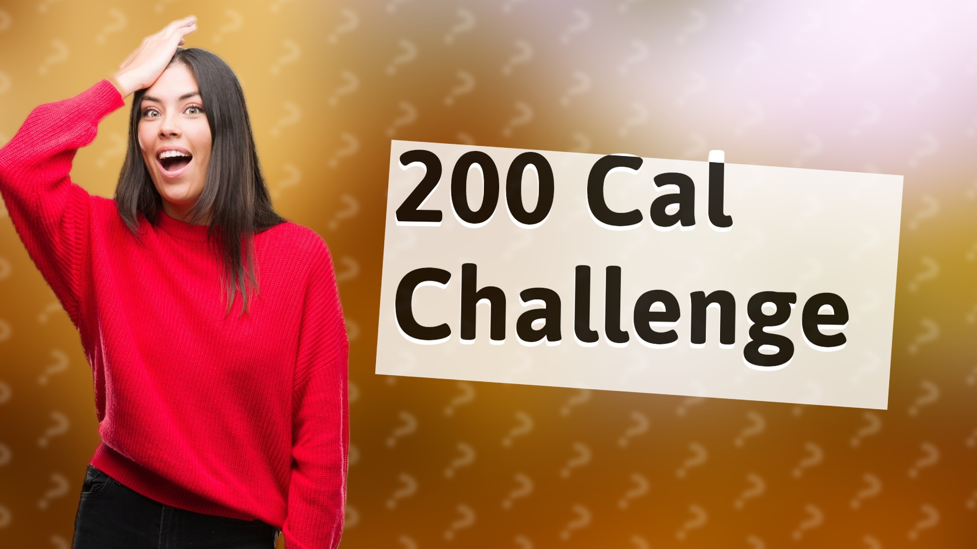 200 Cal Challenge
