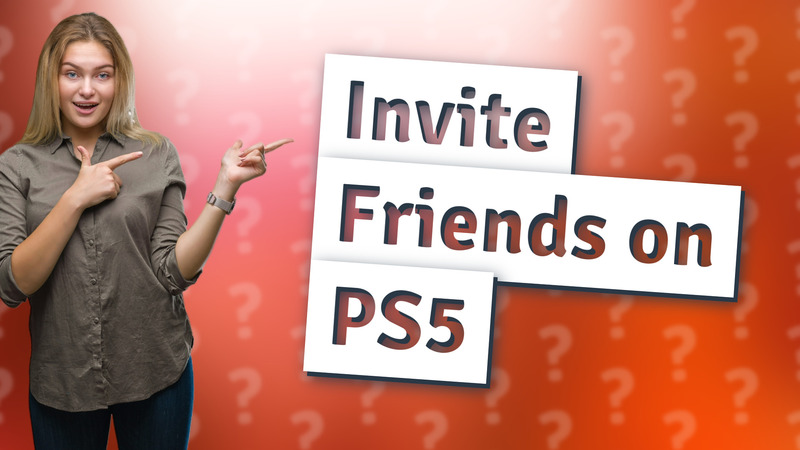 Invite Friends on PS5