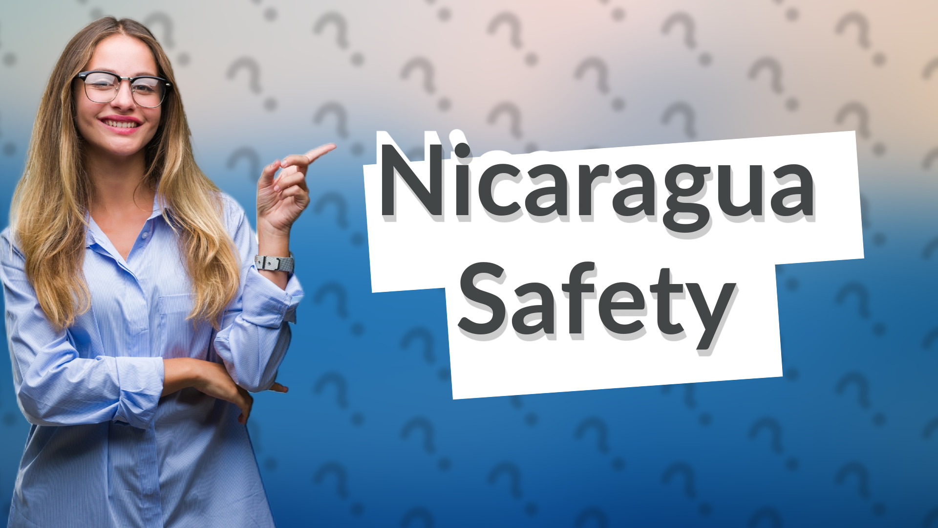 Nicaragua Safety