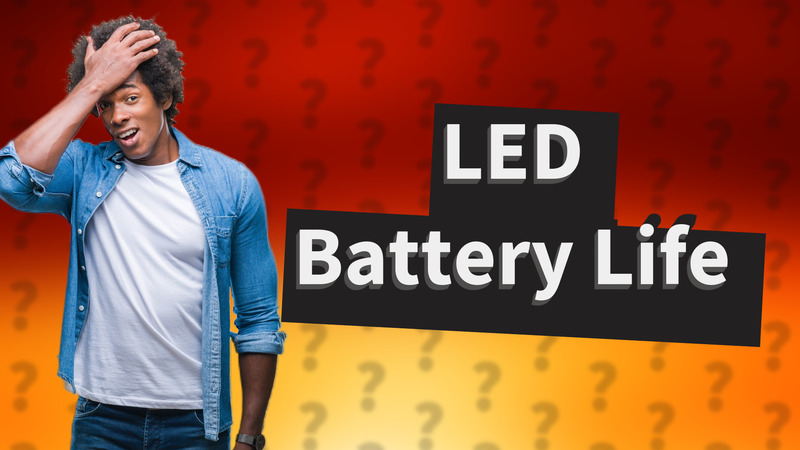 LED Battery Life