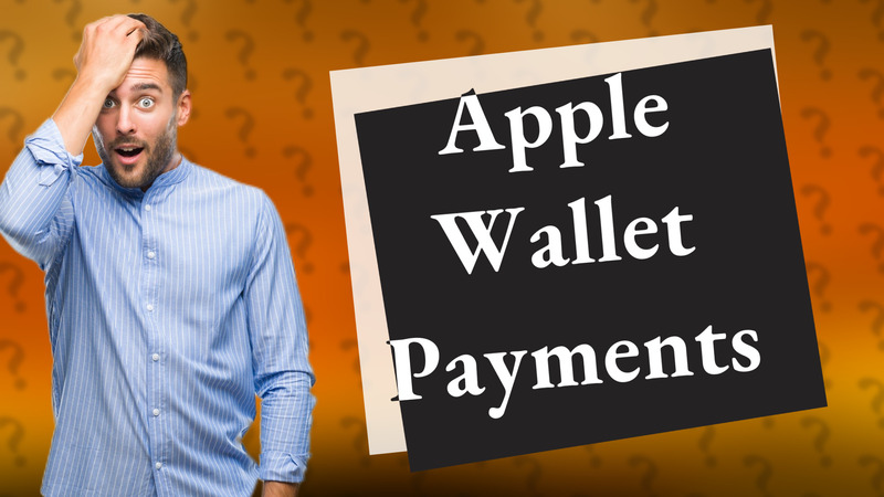 Apple Wallet Payments