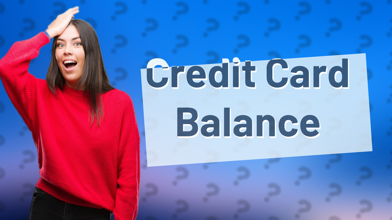 Credit Card Balance