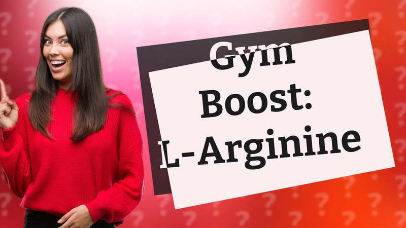 Gym Boost: L-Arginine