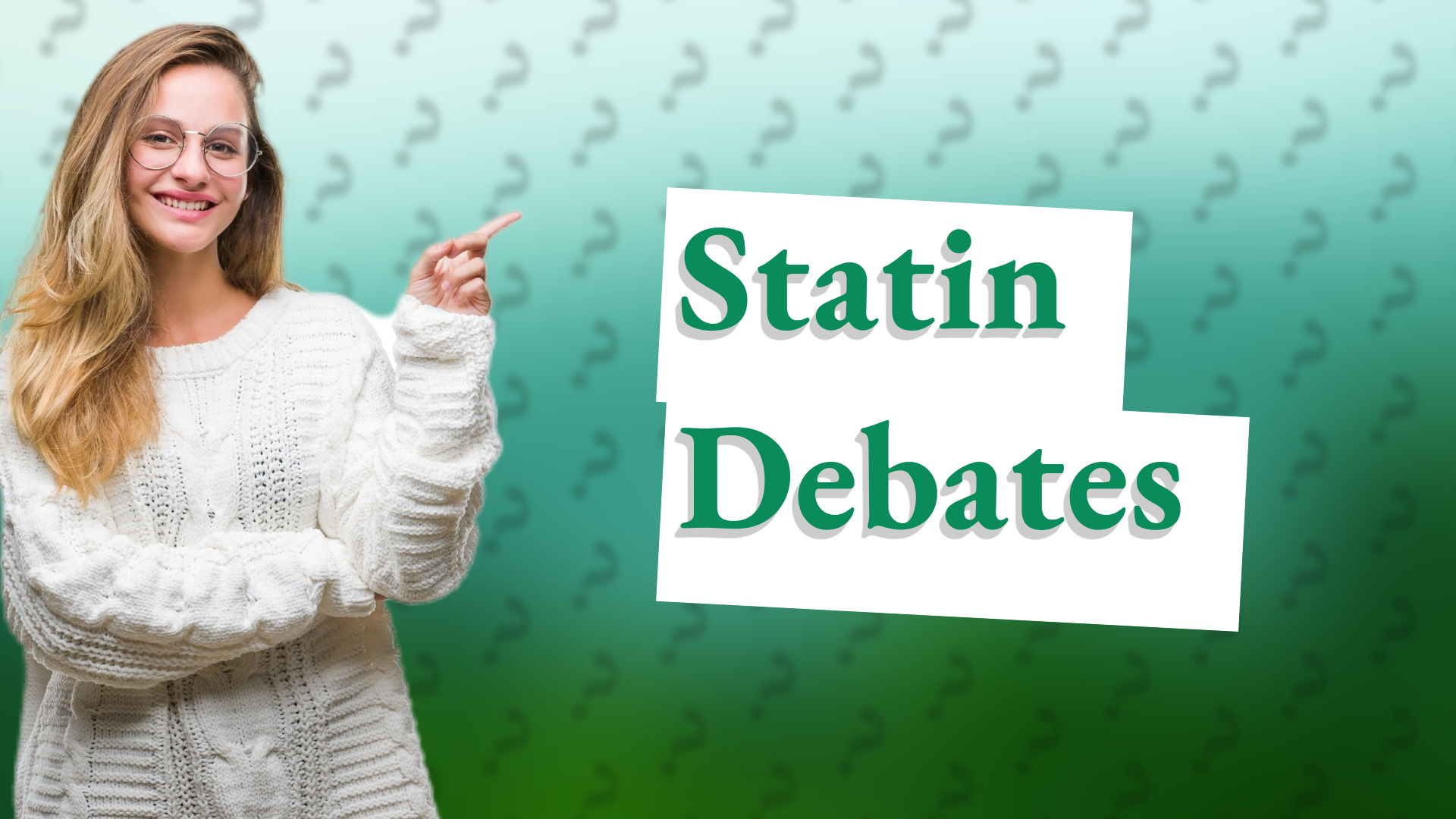 Statin Debates