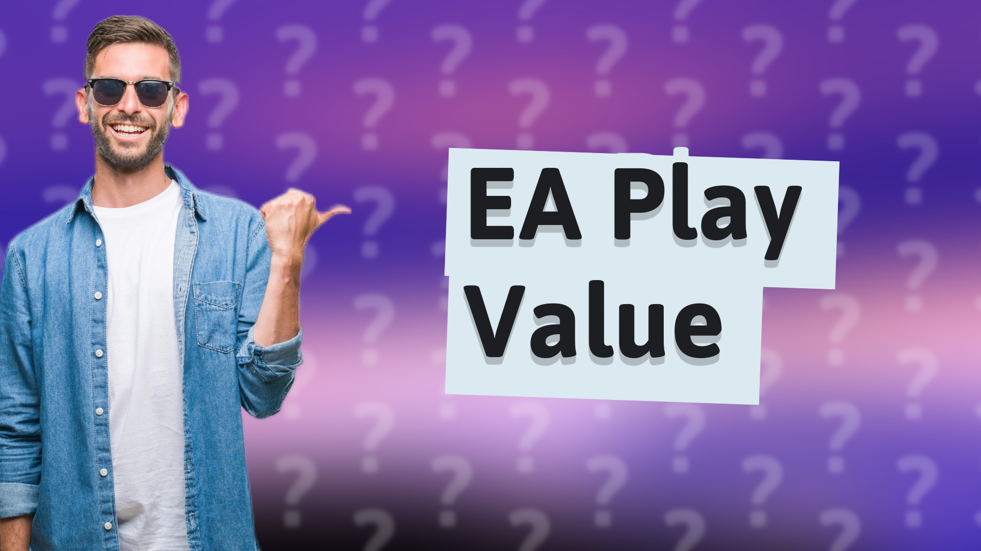 EA Play Value