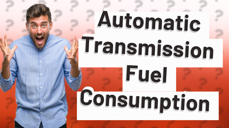 Automatic Transmission Fuel Consumption